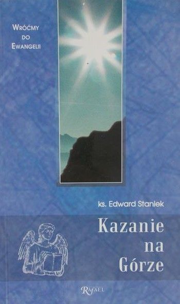 Staniek Edward - Kazanie na Górze