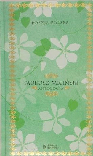 Miciński Tadeusz - Antologia