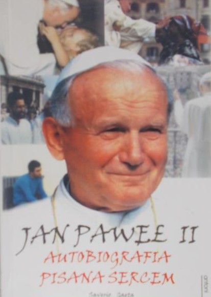 Gaeta Saverio  - Jan Paweł II. Autobiografia pisana sercem