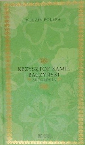 Baczyński Krzysztof Kamil - Antologia