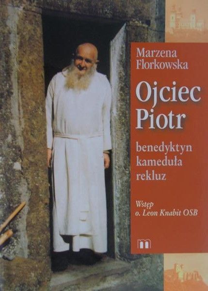 Florkowska Marzena - Ojciec Piotr
