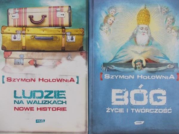 Hołownia Szymon  - Ludzie na walizkach nowe historie / Bóg życie i twórczość