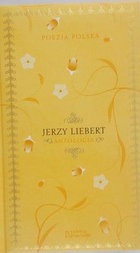 Sułek Henryk (red.) - Jerzy Liebert, antologia