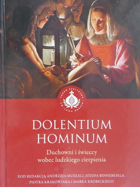 Muszala Andrzej - Dolentium Hominum. Duchowni i świeccy wobec ludzkiego cierpienia