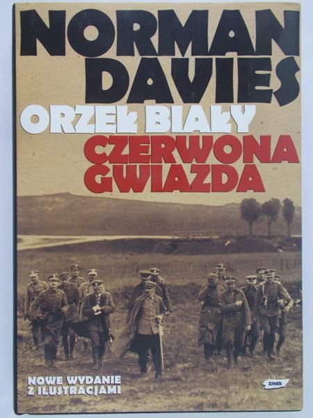 Davies Norman - Orzeł biały. Czerwona gwiazda