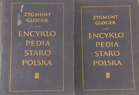 Encyklopedia staropolska. Tom I-II
