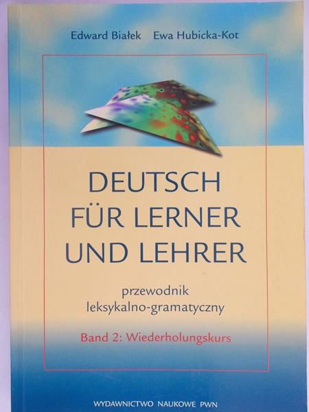 Białek Edward - Deutsch Fur Lerner und lehrer