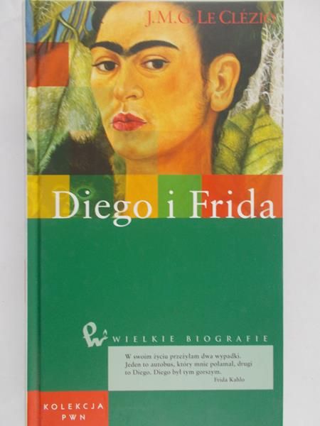 Le Clezio J.M.G. - Diego i Frida