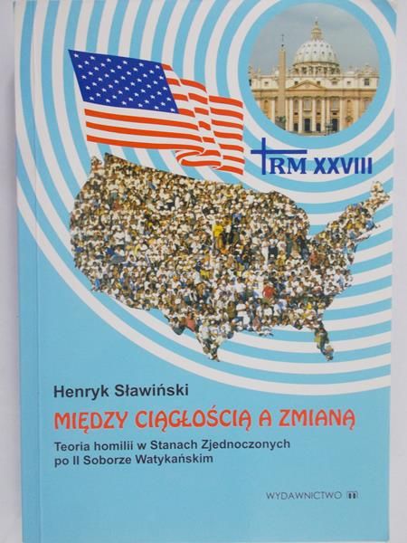 Sławiński Henryk - Między ciągłością a zmianą
