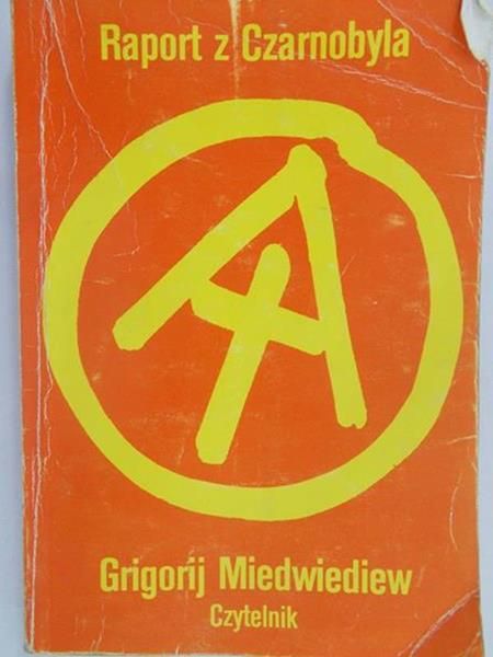 Miedwiediew Grigorij - Raport z Czarnobyla