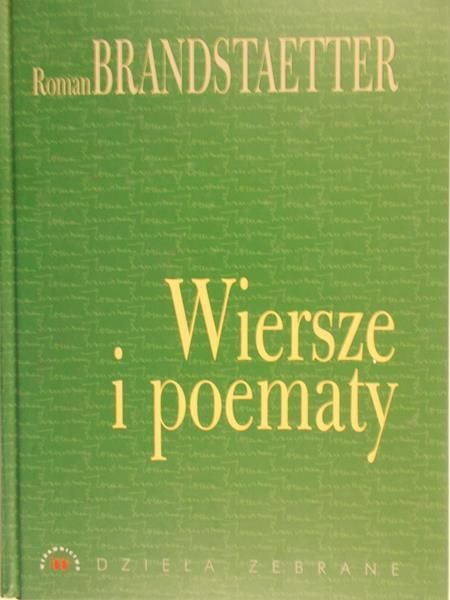 Brandstaetter Roman - Wiersze i poematy