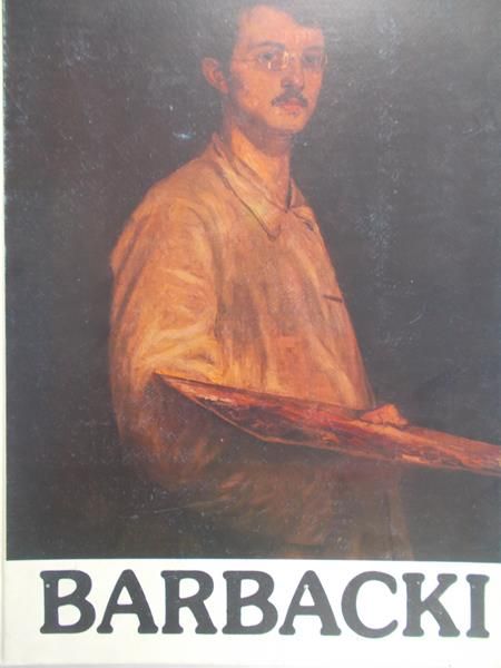 Barbacki Bolesław - Bolesław Barbacki (1891-1941)