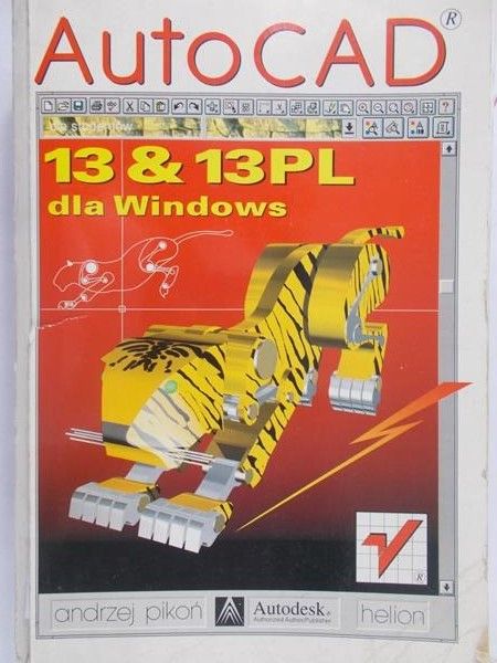 AutoCad. 13 & 13 PL dla windows