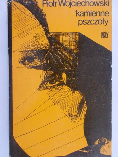 Wojciechowski Piotr - Kamienne pszczoły