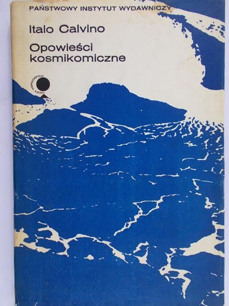 Calvino Italo - Opowieści kosmikomiczne