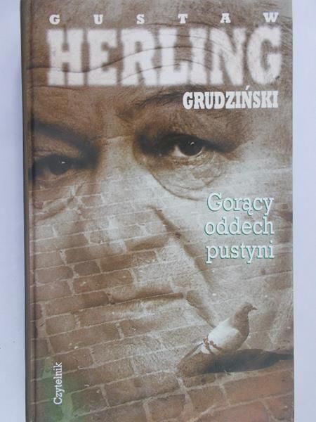 Herling-Grudziński Gustaw - Gorący oddech pustyni