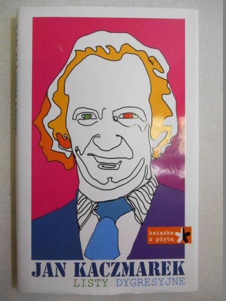 Kaczmarek Jan - Listy dygresyjne