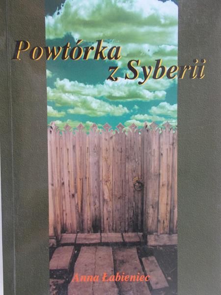 Łabieniec Anna - Powtórka z Syberii