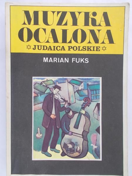 Fuks Marian - Muzyka ocalona