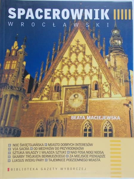 Maciejewska Beata - Spacerownik wrocławski