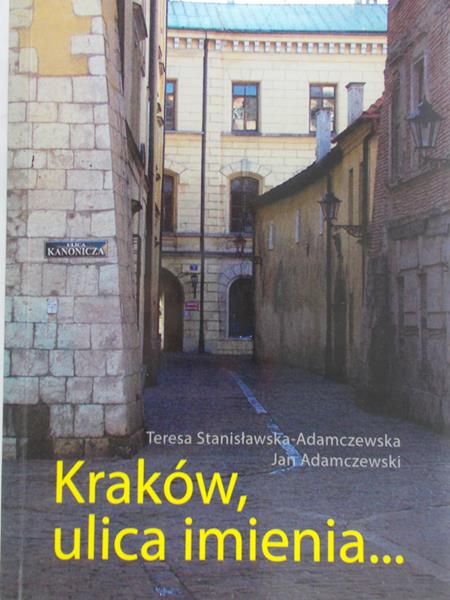 Adamczewski Jan - Karków, ulica imienia...