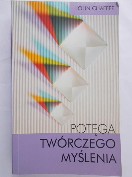 Chaffee John - Potęga twórczego myślenia