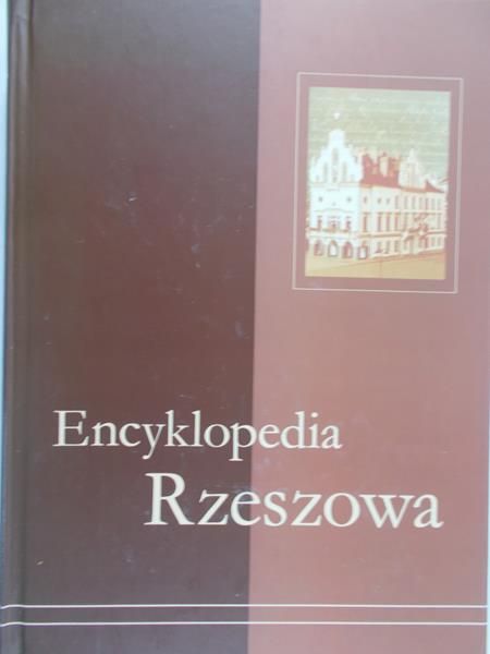 Budzyński Zdzisław (red.) -  Encyklopedia Rzeszowa