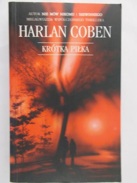 Coben Harlan - Krótka piłka