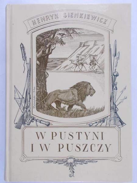 Sienkiewicz Henryk - W pustyni i w puszczy