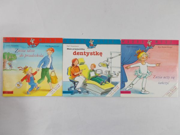 Schneider Liane, Butschkow Ralf - Zuzia uczy się tańczyć/Zuzia idzie do przedszkola/Mam przyjaciółkę dentystkę