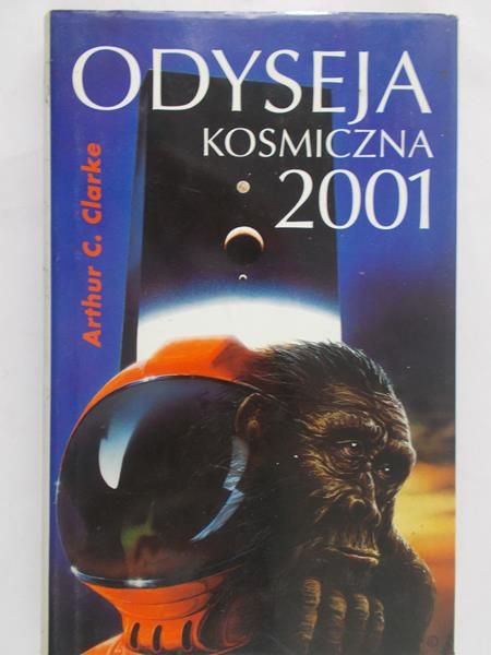 Clarke Arthur - Odyseja kosmiczna 2001