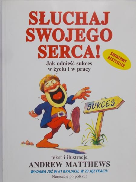 Matthews Andrew - Słuchaj swojego serca!