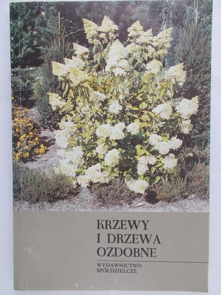 Terlecka Lucyna (red.) - Krzewy i drzewa ozdobne