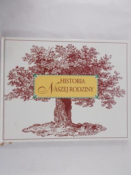 Cander Ewa  - Historia naszej rodziny. Nowa