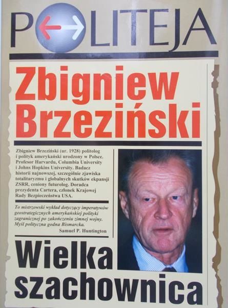 Brzeziński Zbigniew - Politeja. Wielka szachownica