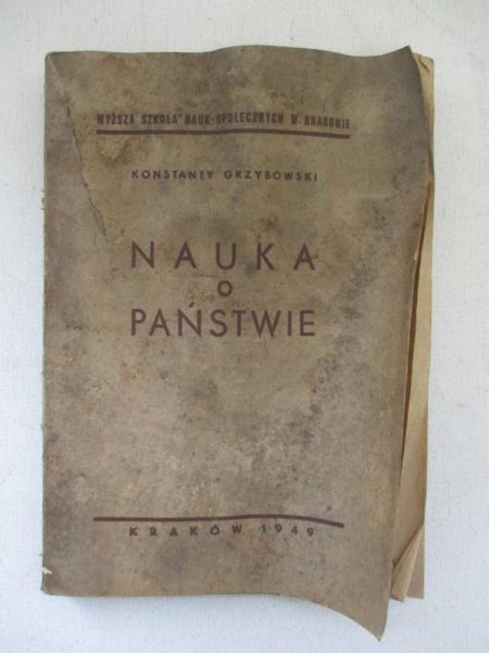 Grzybowski Konstanty - Nauka o państwie, 1949 r.
