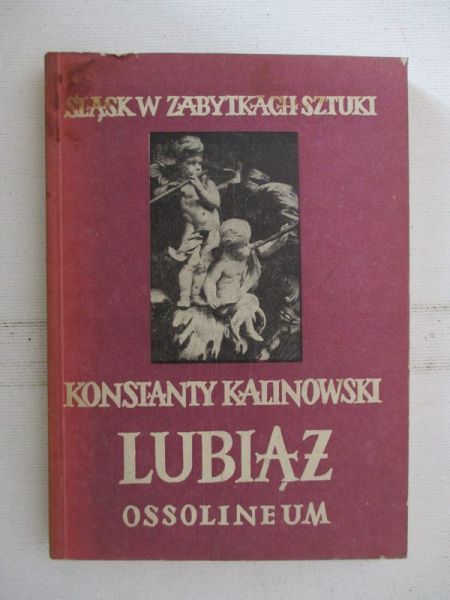Kalinowski Konstanty - Lubiąż