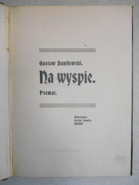 Daniłowski Gustaw - Na wyspie, 1900 r.