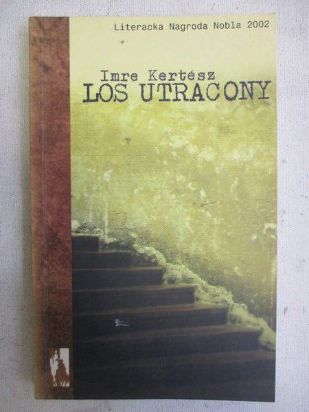 Kertesz Imre - Los utracony