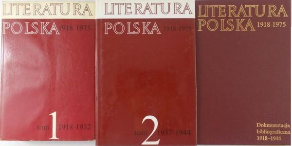 Stradecki Janusz - Literatura polska 1918-1975 - dokumentacja do tomów I i II, tom I-II