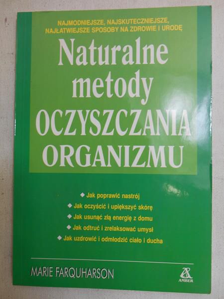 Farquharson Marie - Naturalne metody oczyszczania organizmu