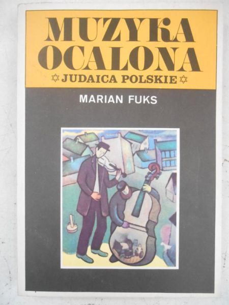 Fuks Marian - Muzyka ocalona