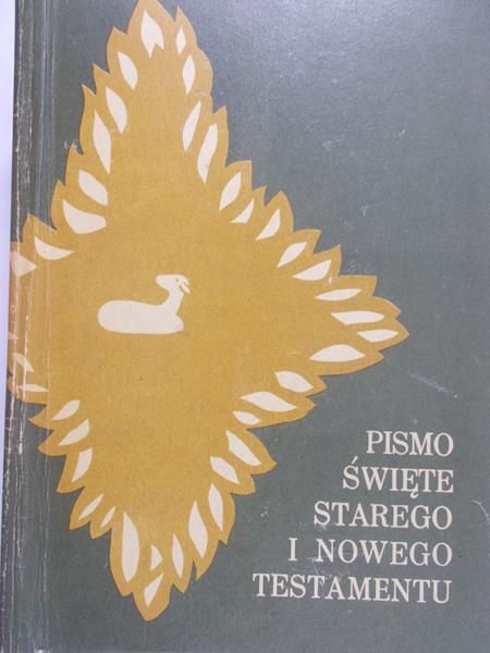 Pismo Święte Starego i Nowego Testamentu