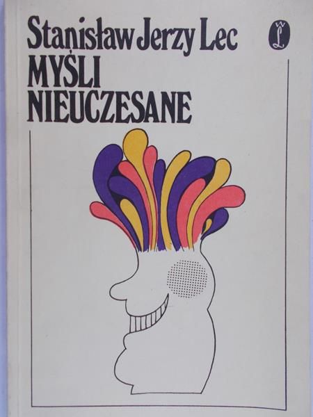 Lec Stanisław Jerzy - Myśli nieuczesane