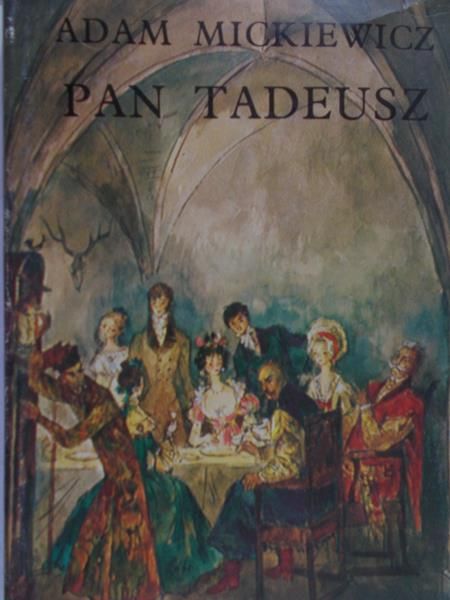 Mickiewicz  Adam - Pan Tadeusz