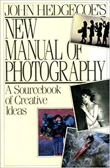 John Hedgecoe - New manual of photography