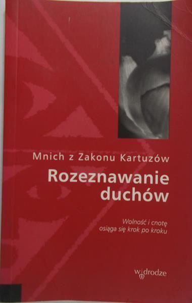Mnich z Zakonu Kartuzów - Rozeznawanie duchów