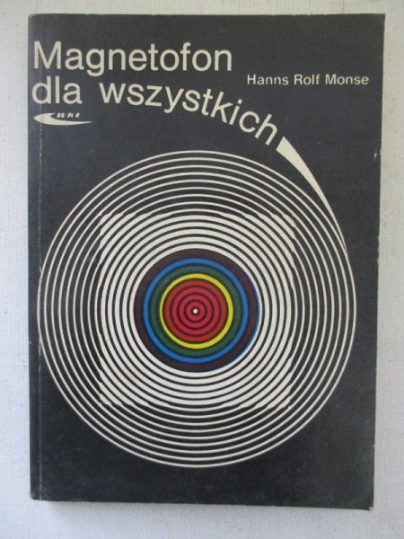 Monse Hans Rolf - Magnetofon dla wszystkich