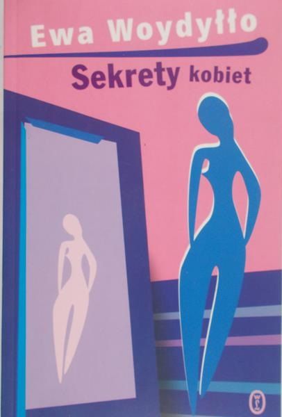 Woydyłło Ewa - Sekrety kobiet