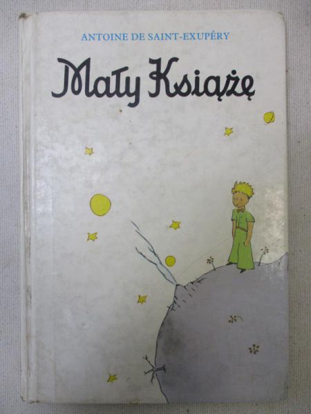 Exupery Saint de Antoine - Mały Książe